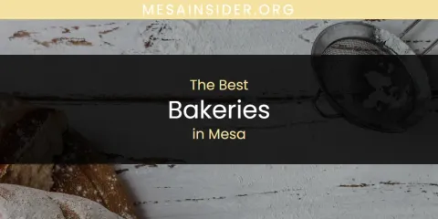 Mesa's Best Bakeries