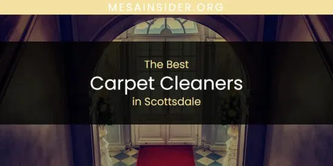 Best Carpet Cleaners in Scottsdale: Our Expert Picks