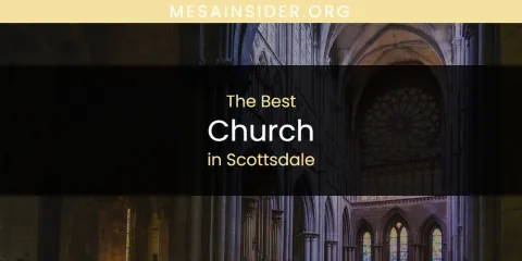 The Best Church in Scottsdale