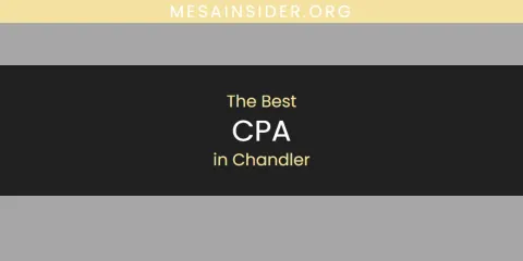 Guide to Best CPA in Chandler