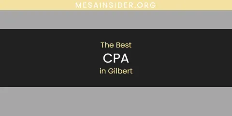The Best CPA in Gilbert