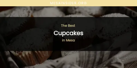 Mesa's Best Cupcakes