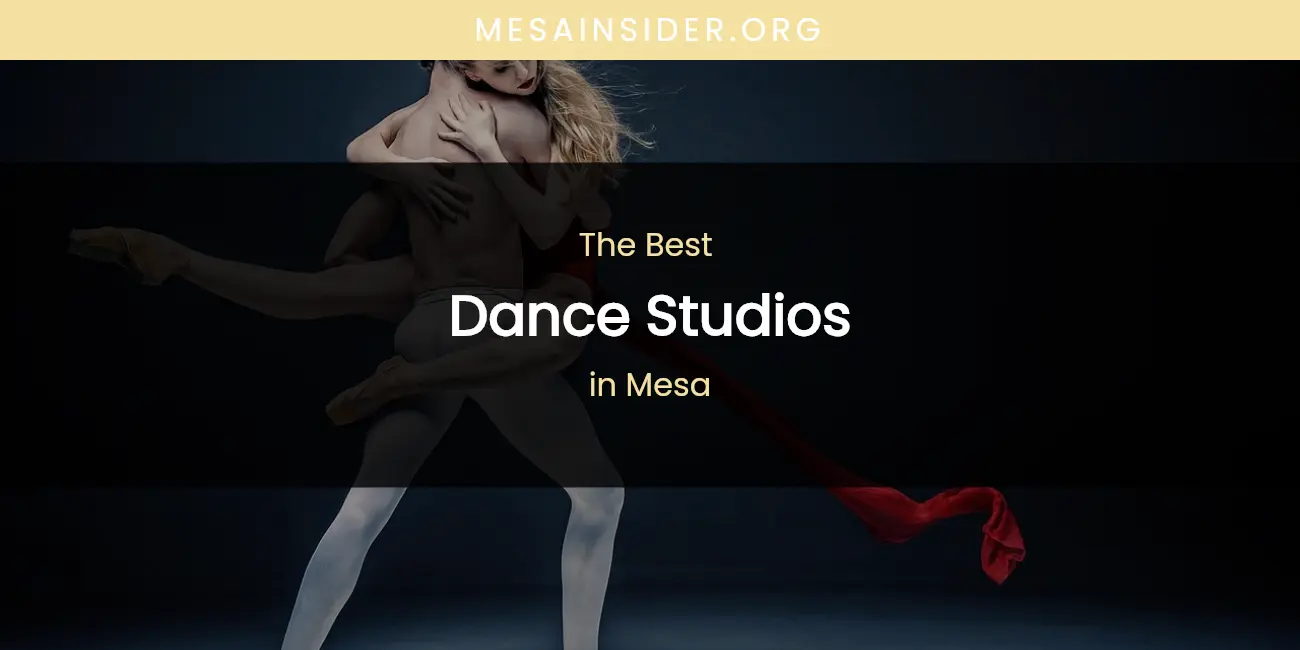Mesa's Best Dance Studios featured