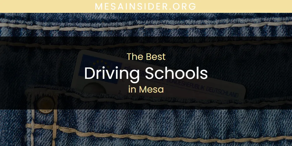 Mesa's Best Driving Schools [Updated 2025]