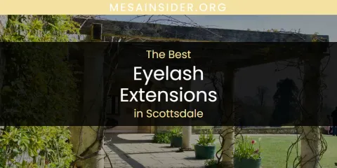 Scottsdale's Best Eyelash Extensions