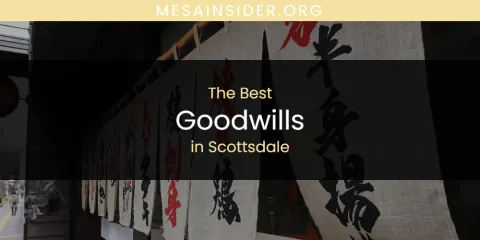 Scottsdale's Best Goodwills