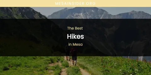Mesa's Best Hikes