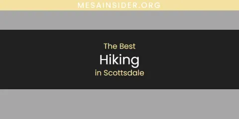 Scottsdale's Best Hiking
