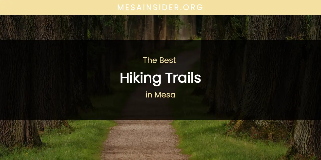 Mesa's Best Hiking Trails featured