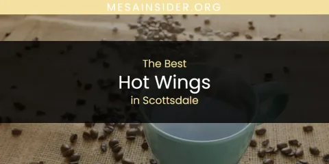 Scottsdale's Best Hot Wings