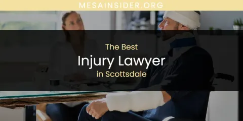 Scottsdale's Best Injury Lawyer