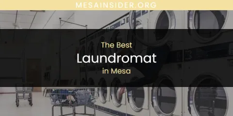 Mesa's Best Laundromat