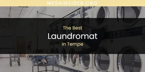 Tempe's Best Laundromat