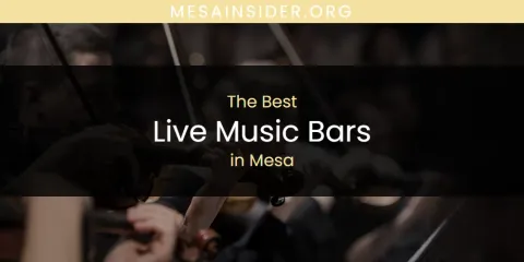 Mesa's Best Live Music Bars