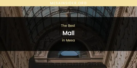 Mesa's Best Mall