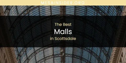 The Top-Rated Malls in Scottsdale