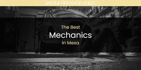 Mesa's Best Mechanics