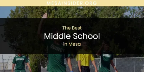 Mesa's Best Middle School