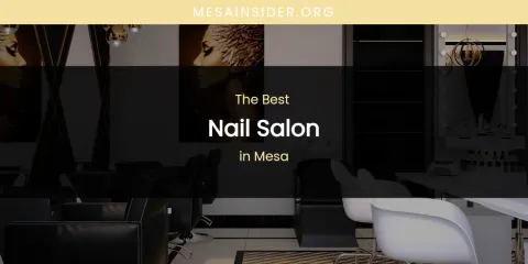 Mesa's Best Nail Salon