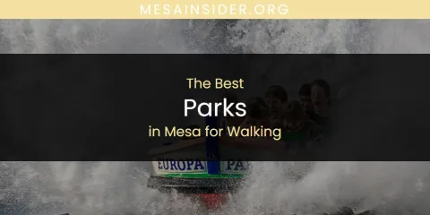 Mesa for Walking's Best Parks