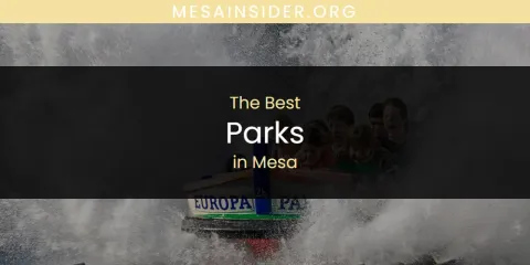 The Best Parks in Mesa