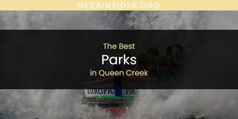 Queen Creek's Best Parks