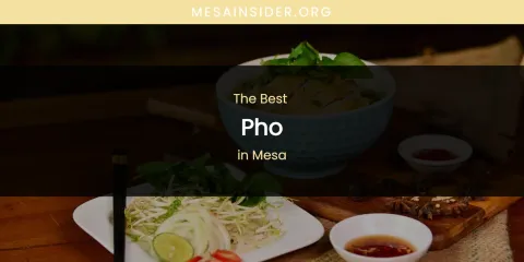 Mesa's Best Pho