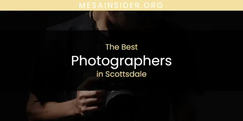 Scottsdale's Best Photographers