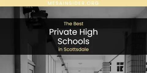 Scottsdale's Best Private High Schools
