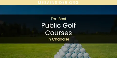 The Absolute Best Public Golf Courses in Chandler