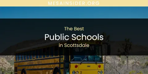 Best Public Schools in Scottsdale: Our Expert Picks