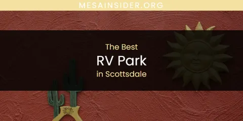 Scottsdale's Best RV Park Spots