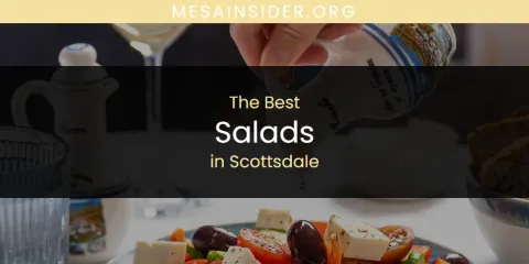 Scottsdale's Best Salads