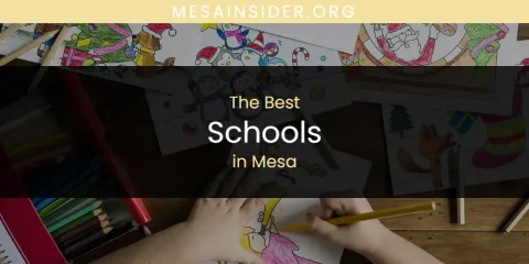 Mesa's Best Schools