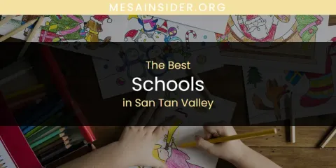 San Tan Valley's Best Schools