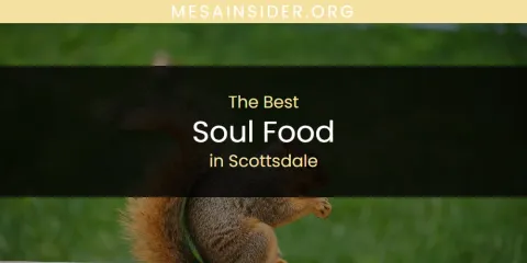 Scottsdale's Best Soul Food