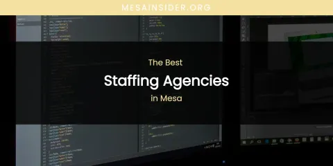 Mesa's Best Staffing Agencies