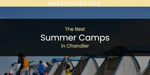 The Absolute Best Summer Camps in Chandler