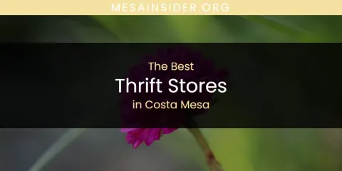 The Absolute Best Thrift Stores in Costa Mesa