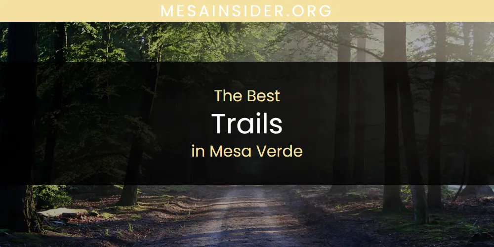 Mesa Verde's Best Trails featured